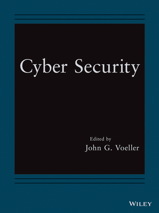 Title details for Cyber Security by John G. Voeller - Available